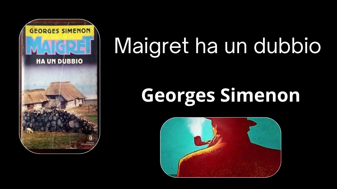 Maigret ha un dubbio, l'edizione Oscar Mondadori 1991.